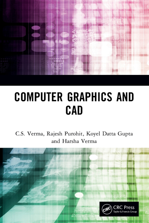 Kniha Computer Graphics and CAD C.S. Verma
