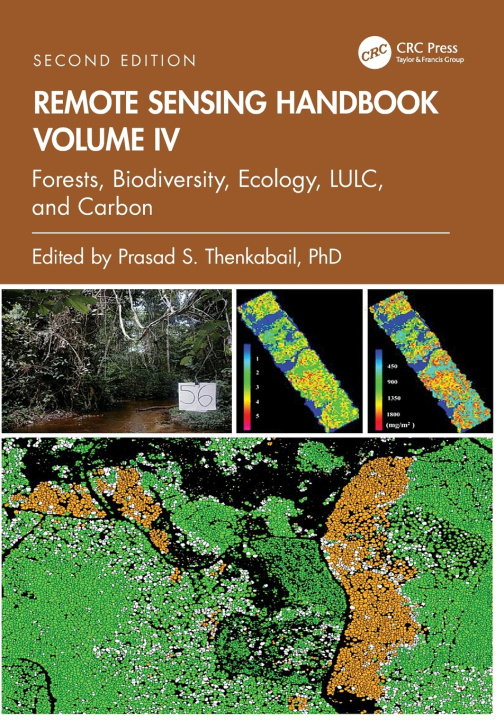 Könyv Remote Sensing Handbook, Volume IV Prasad S. Thenkabail