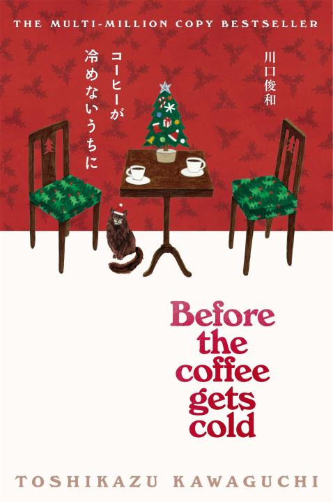 Book Before the Coffee Gets Cold Toshikazu Kawaguchi