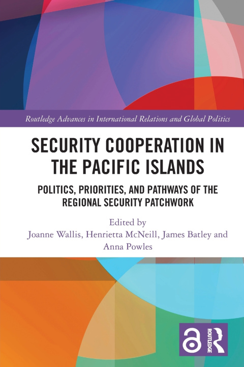 Buch Security Cooperation in the Pacific Islands Joanne Wallis