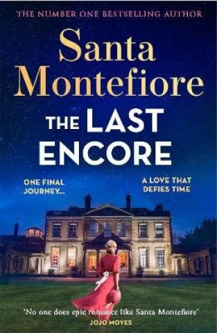 Kniha The Last Encore Santa Montefiore
