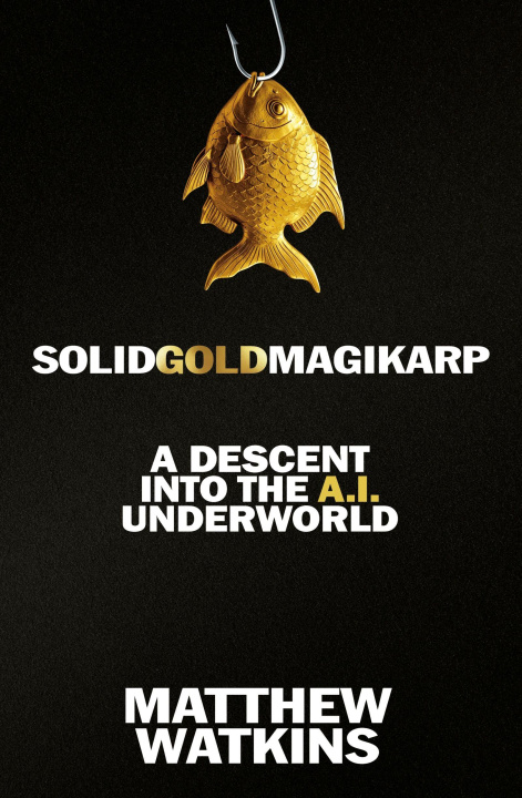 Könyv SolidGoldMagikarp Matthew Watkins
