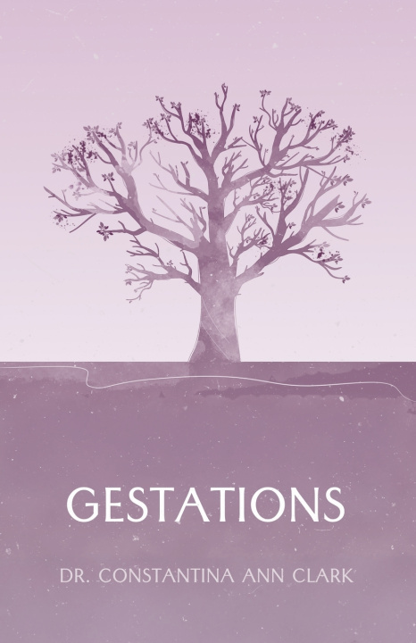 Knjiga Gestations Dr. Constantina Ann Clark