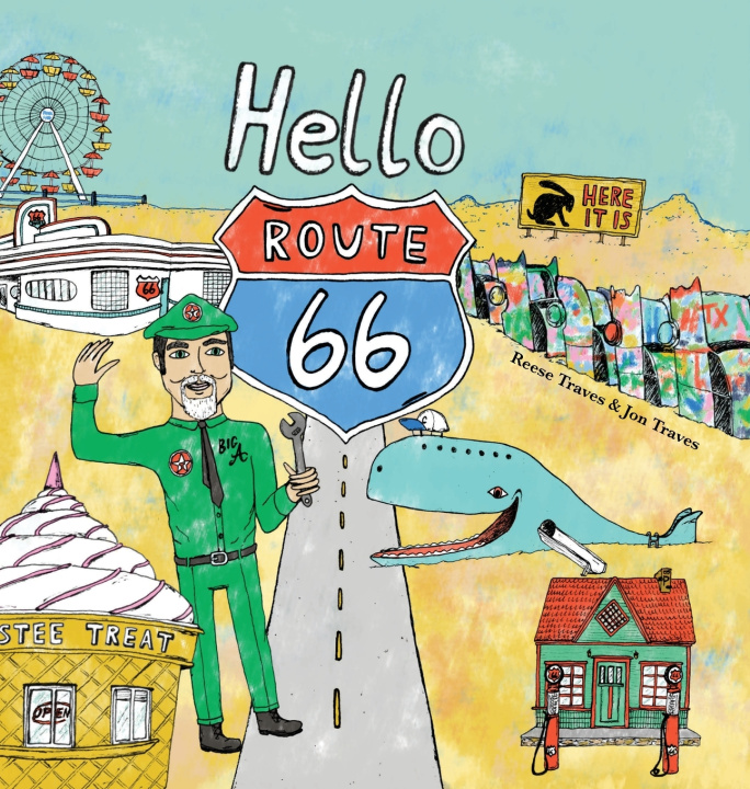 Kniha Hello Route 66 Reese Traves