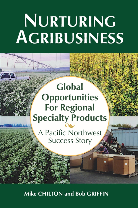 Kniha Nurturing Agribusiness Michael Chilton