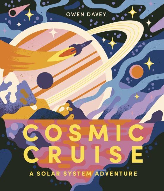 Книга Cosmic Cruise Owen Davey