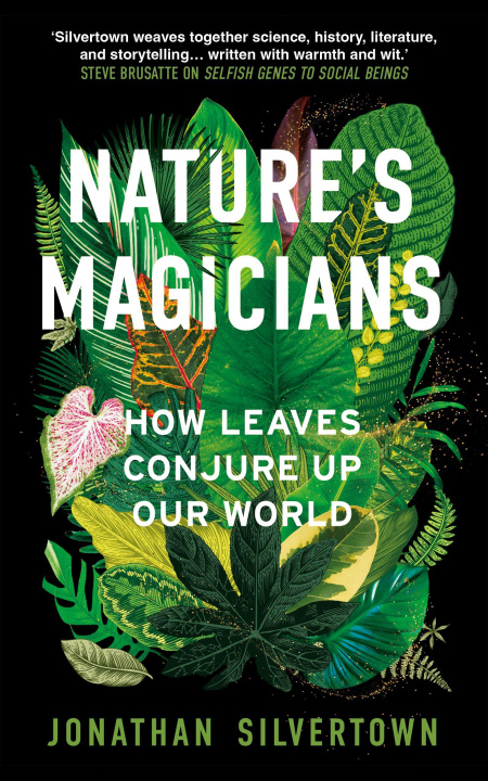 Buch Nature's Magicians Jonathan Silvertown