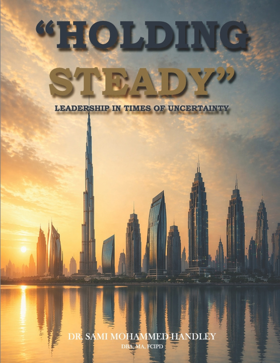 Kniha Holding Steady Dr. Sami Mohammed Handley