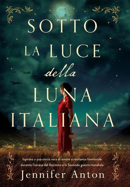 Libro Sotto la luce della luna italiana Jennifer Anton