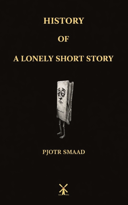 Libro History of a Lonely Short Story Pjotr Smaad