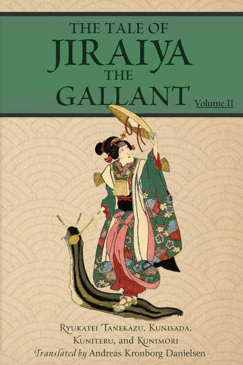 Book The Tale of Jiraiya the Gallant Tanekazu Ryukatei