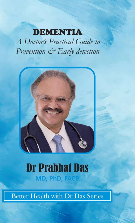 Kniha DEMENTIA Dr Prabhat Das