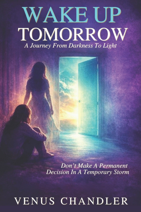 Könyv Wake Up Tomorrow Venus Chandler