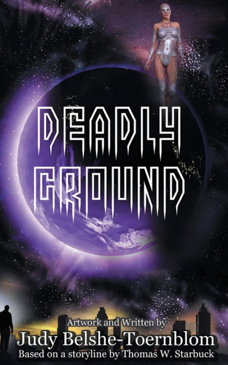 Kniha Deadly Ground Thomas W. Starbuck