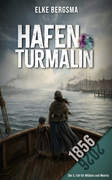 Knjiga Hafenturmalin Elke Bergsma