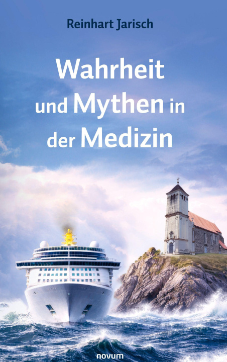 Boek Wahrheit und Mythen in der Medizin Reinhart Jarisch