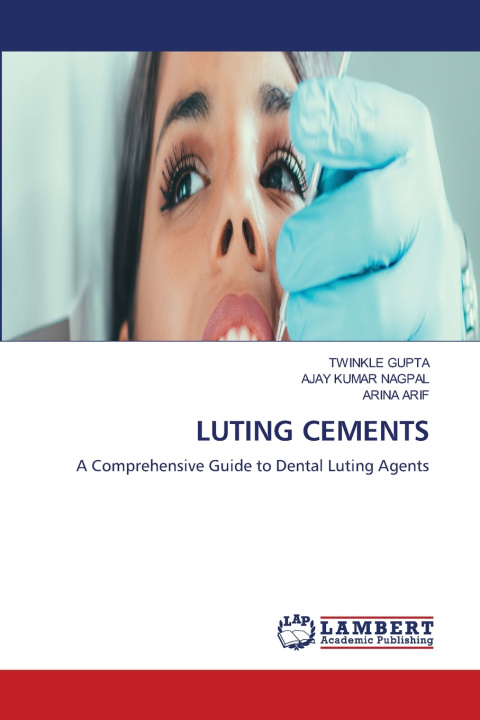 Kniha LUTING CEMENTS TWINKLE GUPTA