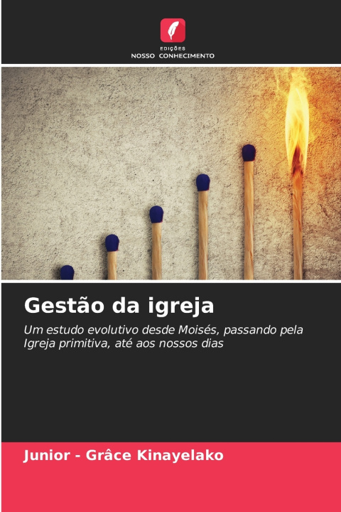 Buch Gestão da igreja Junior - Grâce Kinayelako