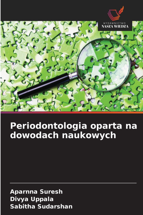 Kniha Periodontologia oparta na dowodach naukowych Aparnna Suresh
