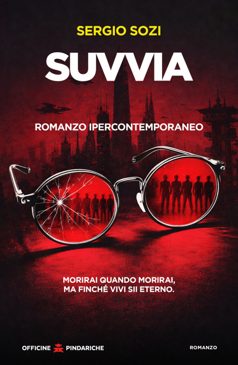 Boek Suvvia. Romanzo ipercontemporaneo Sergio Sozi