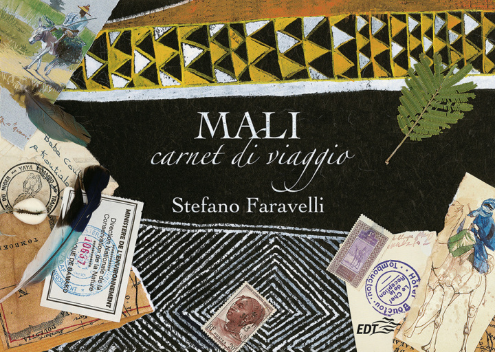 Buch Mali. Carnet di viaggio Stefano Faravelli