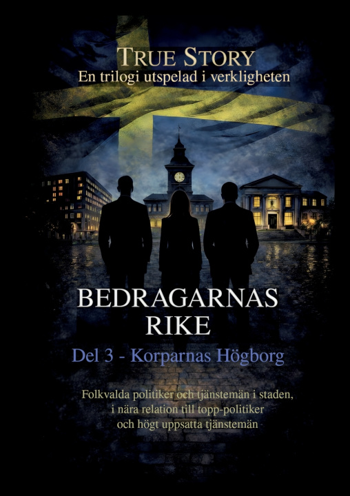Buch Bedragarnas Rike - Del 3 Torbjörn Molander