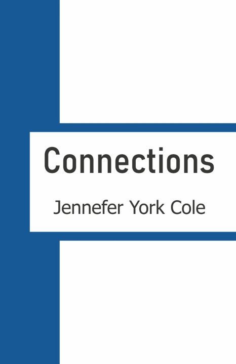 Kniha Connections Jennefer York Cole