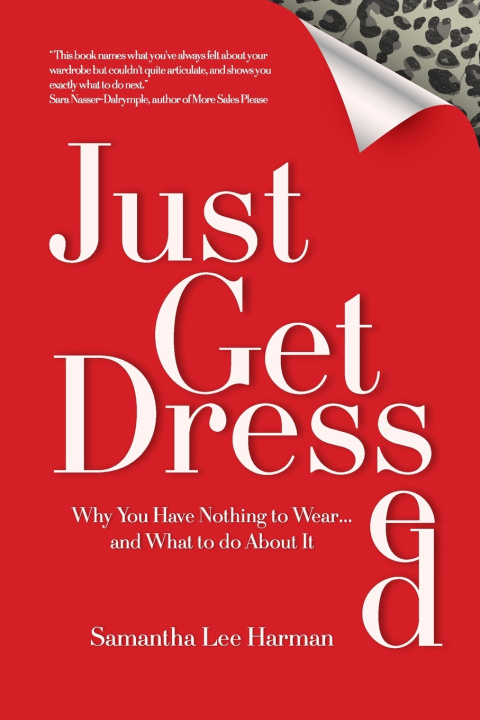 Kniha Just Get Dressed Samantha Lee Harman