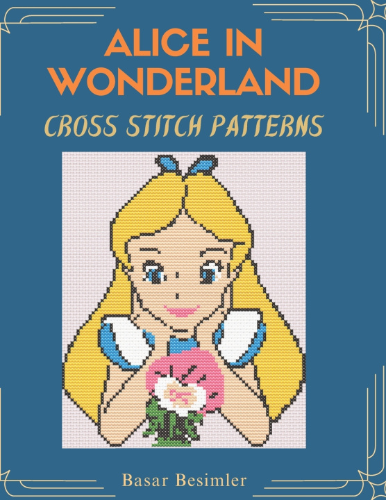 Książka ALICE IN WONDERLAND Cross Stitch Patterns BASAR BESIMLER