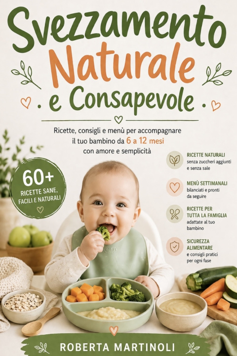 Livre Svezzamento Naturale e Consapevole Roberta Martinoli