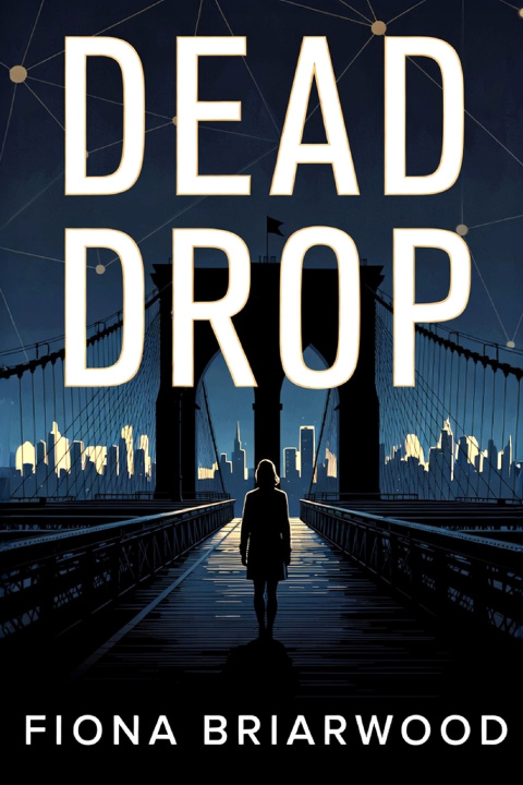 Könyv Dead Drop Fiona Briarwood