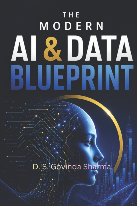 Kniha The Modern AI and Data Blueprint D. S. Govinda Sharma