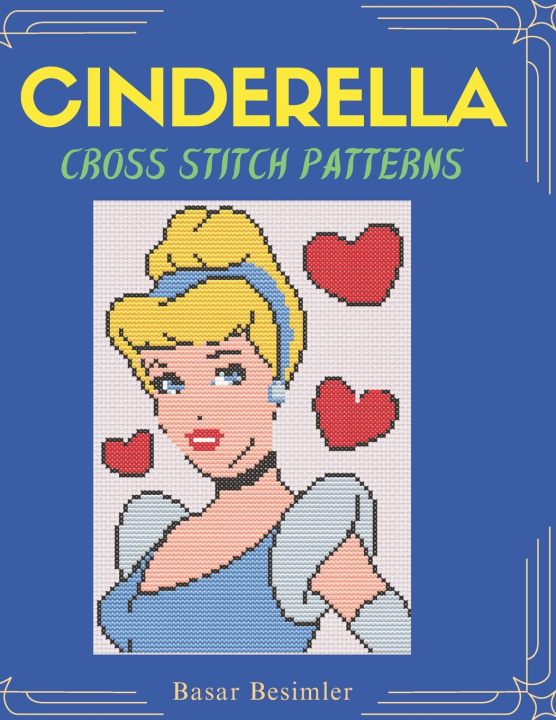 Knjiga Cinderella Cross Stitch Patterns Basar Besimler