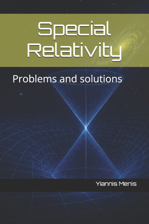 Könyv Special Relativity Yiannis Menis