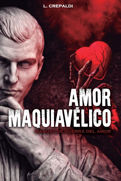 Knjiga Amor Maquiavélico L. Crepaldi