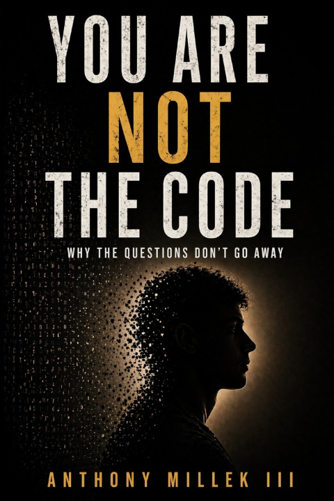 Könyv You Are Not the Code Anthony Millek III