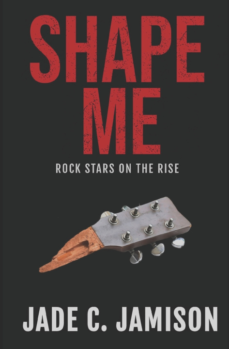 Book Shape Me Jade C. Jamison