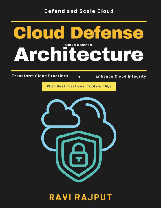 Knjiga Cloud Defense Architecture RAVI RAJPUT