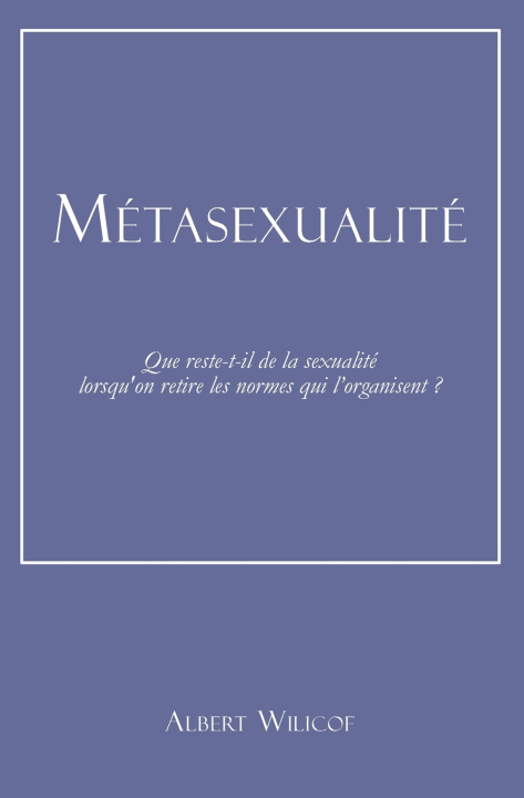 Knjiga Métasexualité Albert Wilicof