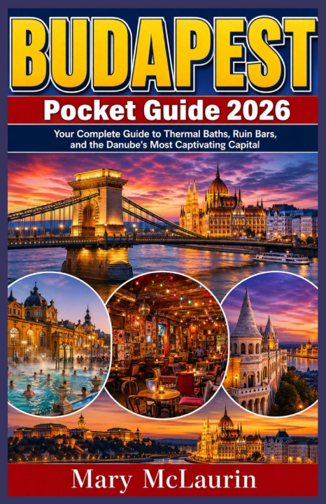Kniha Budapest Pocket Guide 2026 Mary McLaurin