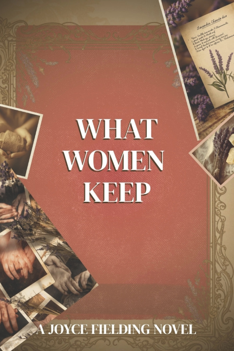 Knjiga What Women Keep Joyce Fielding