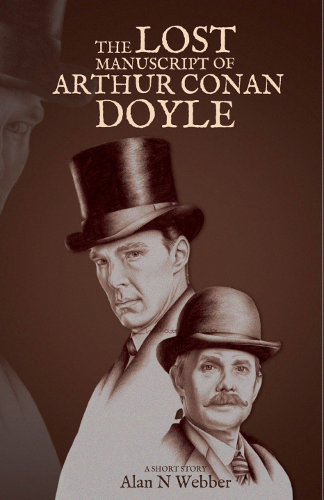 Knjiga The Lost Manuscript of Arthur Conan Doyle Alan Webber