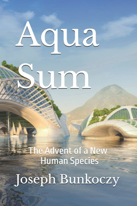 Kniha Aqua Sum Joseph Bunkoczy