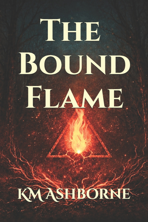 Kniha The Bound Flame KM Ashborne