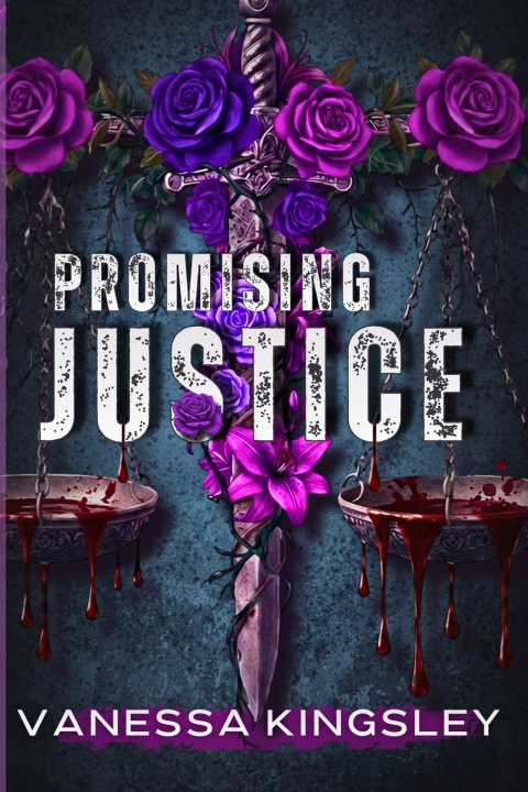 Kniha Promising Justice Vanessa Kingsley