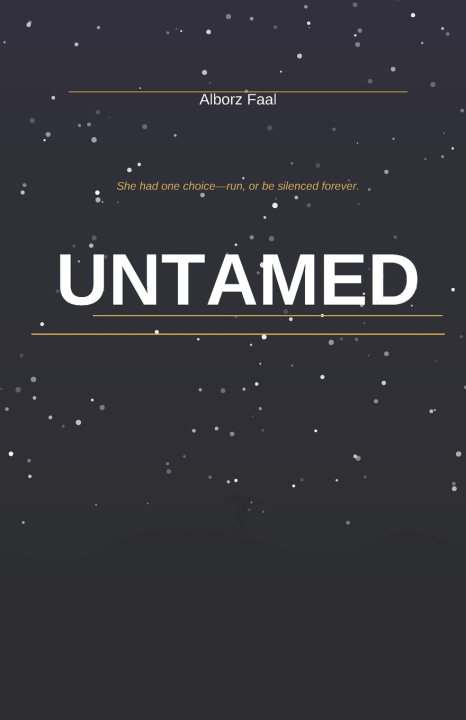 Knjiga UNTAMED Alborz Faal