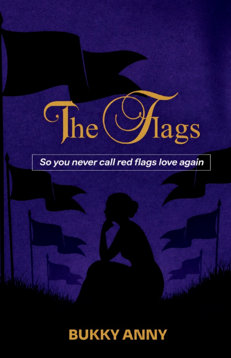 Knjiga The Flags Bukky Anny