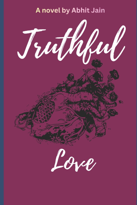 Kniha Truthful Love Abhit Jain