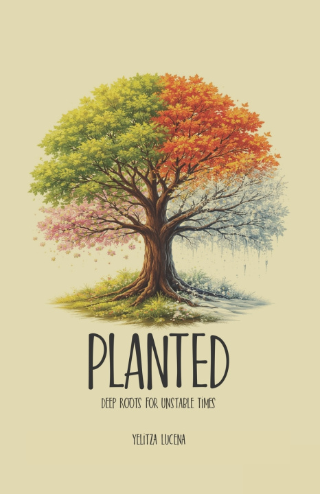 Knjiga Planted Yelitza Lucena