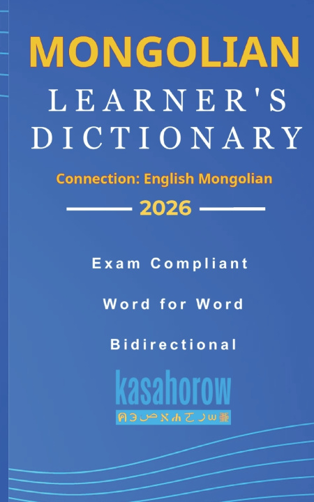 Könyv Mongolian Learner's Dictionary kasahorow